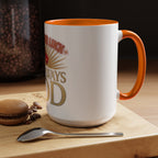 Do The Right Thing Coffee Mug — Motivational Accent Mug (11/15 oz)