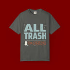 ALL TRASH No Trailer Graphic T-Shirt — Funny Retro Statement Tee
