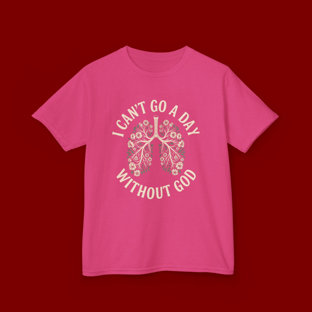 Kids T-Shirt – "I Can't Go a Day Without God" Floral Lungs Christian Tee