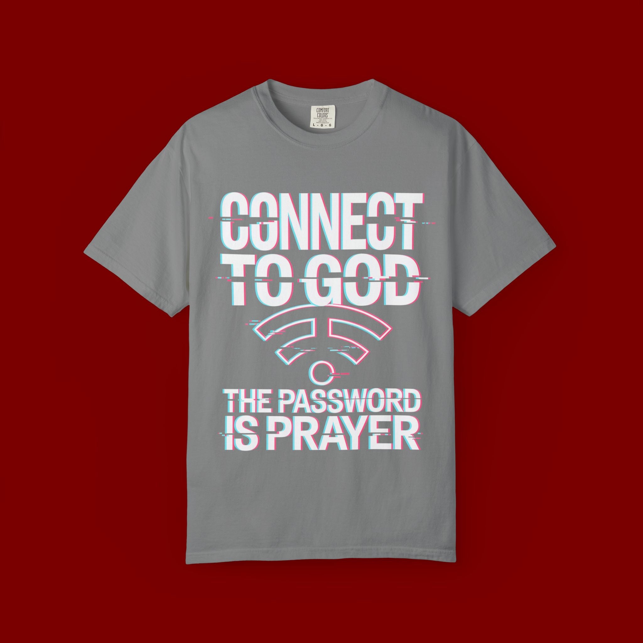 Connect to God T-Shirt — "The Password Is Prayer" Christian Faith Tee