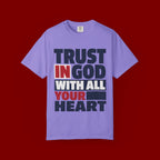 Trust in God With All Your Heart T-Shirt