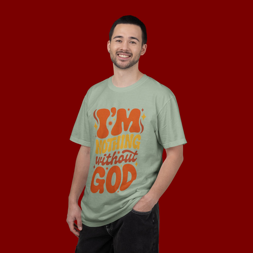 I'm Nothing Without God Retro Graphic T-Shirt
