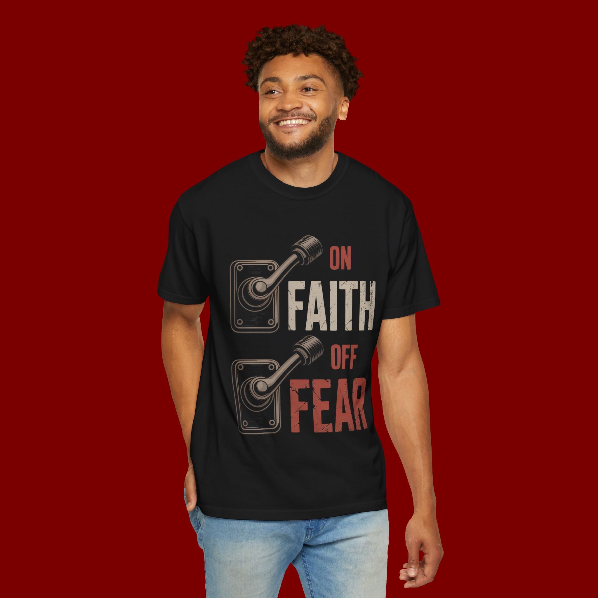Faith On, Fear Off T-Shirt — Inspirational Christian Graphic Tee