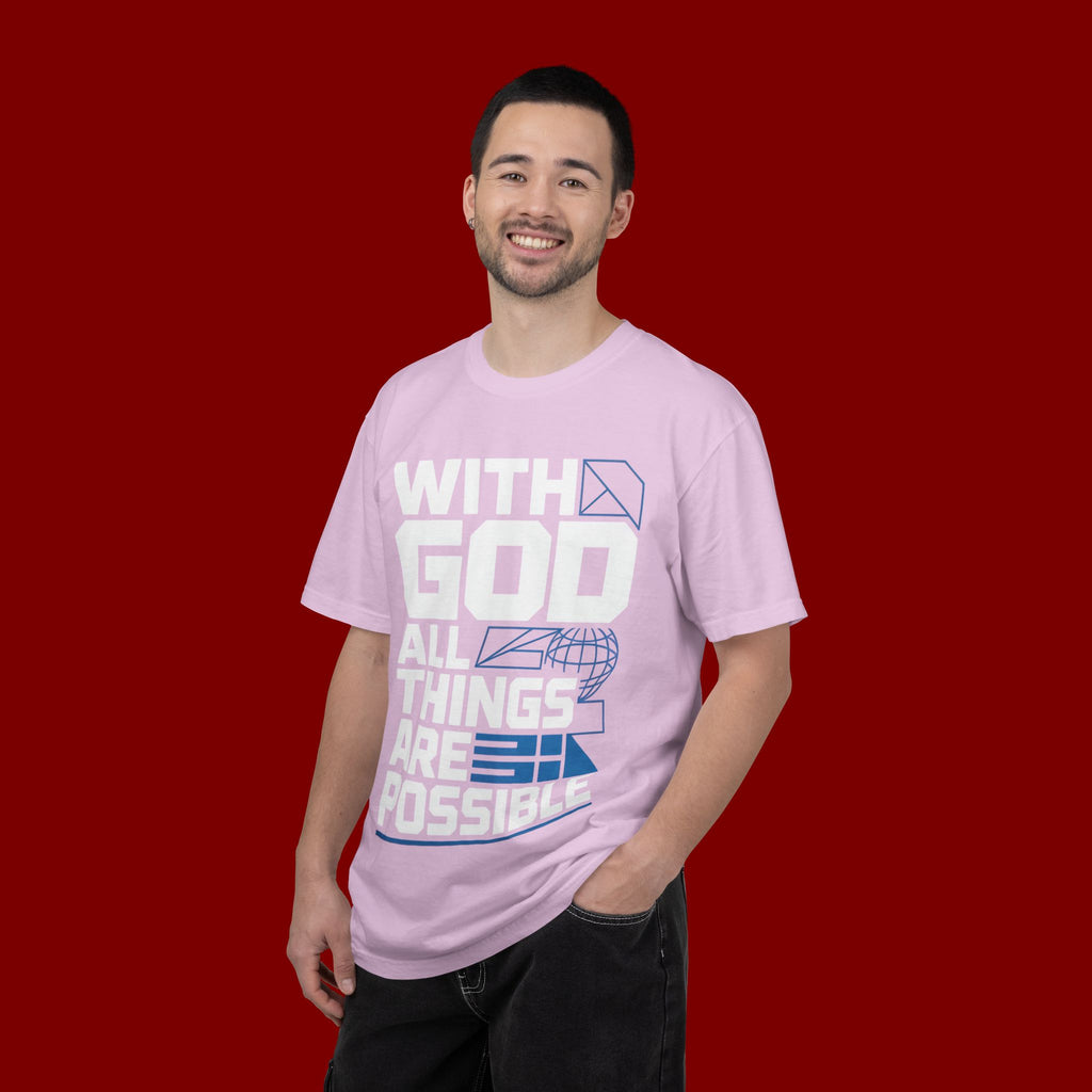 With God All Things Are Possible T-shirt