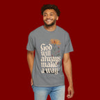 God Will Always Make a Way T-Shirt — Inspirational Floral Christian Tee