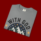 Faith-Based Mountain T-Shirt — "With God All Things Are Possible"
