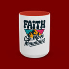 Faith Can Move Mountains Coffee Mug