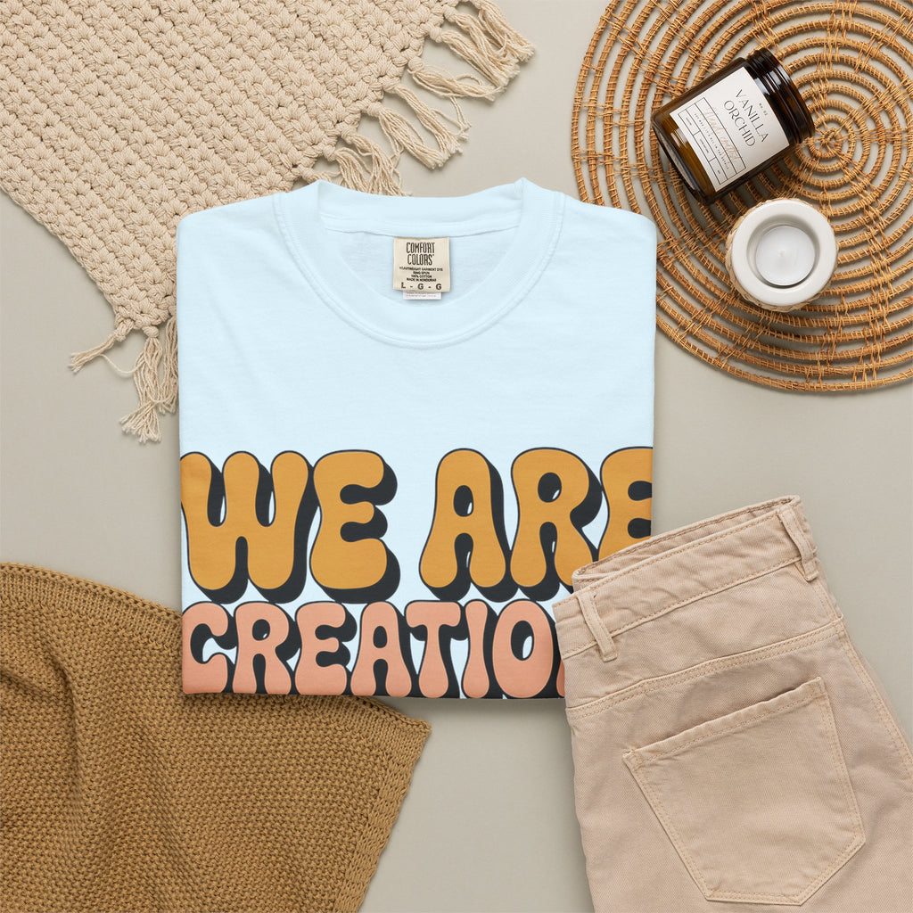 We Are Creations of God T-Shirt — Retro Faith Graphic Tee
