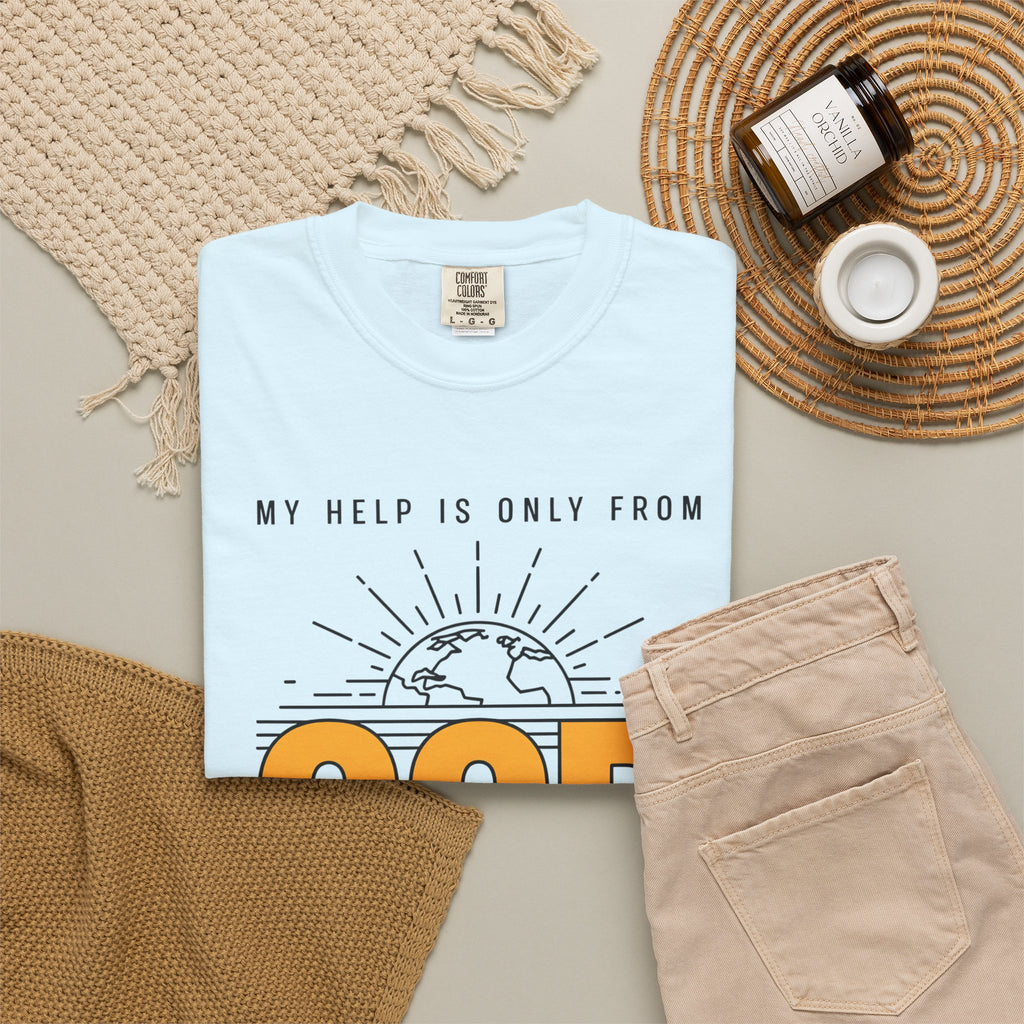 God The Creator T-Shirt — My Help Is Only From God Faith Tee