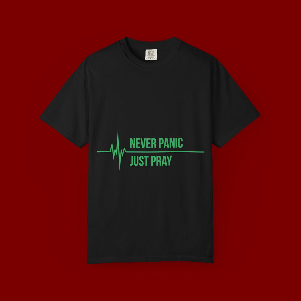 Prayer Tee — "Never Panic Just Pray" Graphic T-Shirt