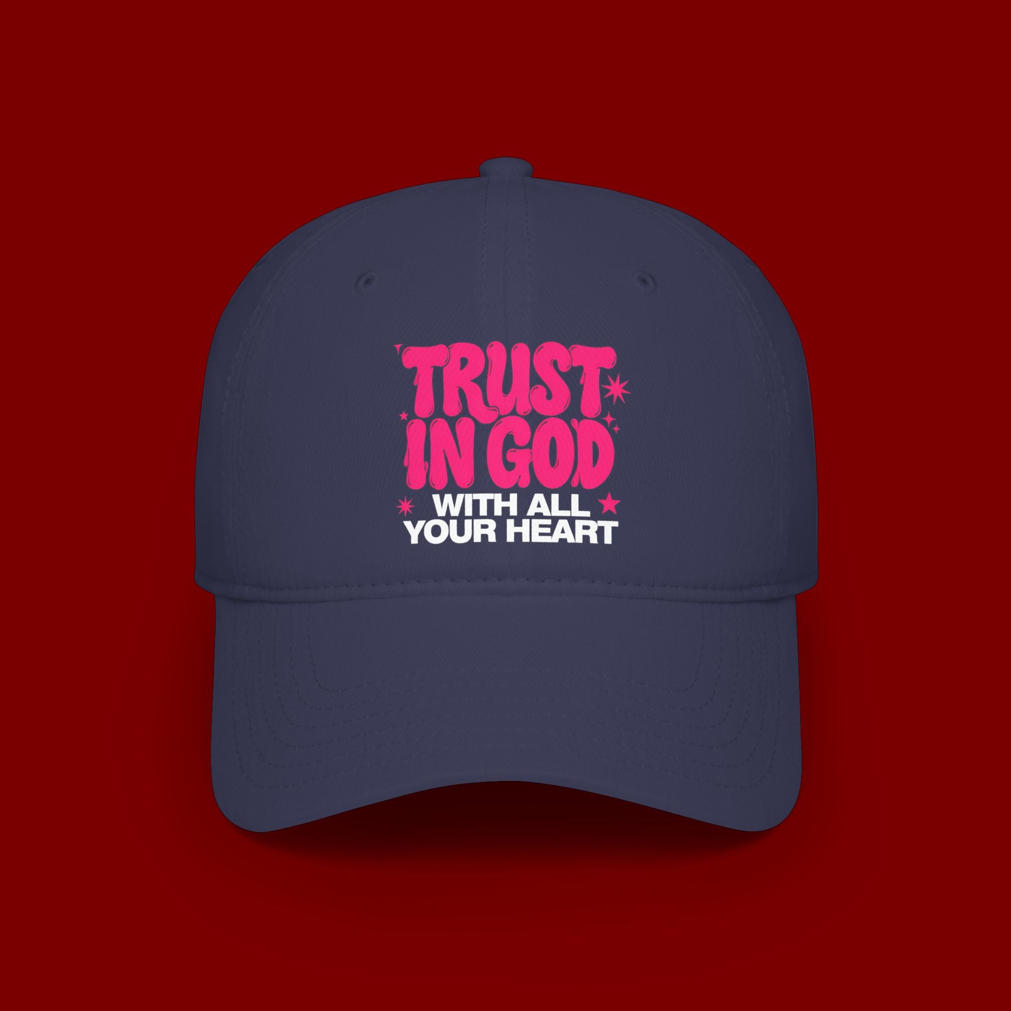 Trust In God Baseball Cap — Faith Hat with “Trust in God with All Your Heart”