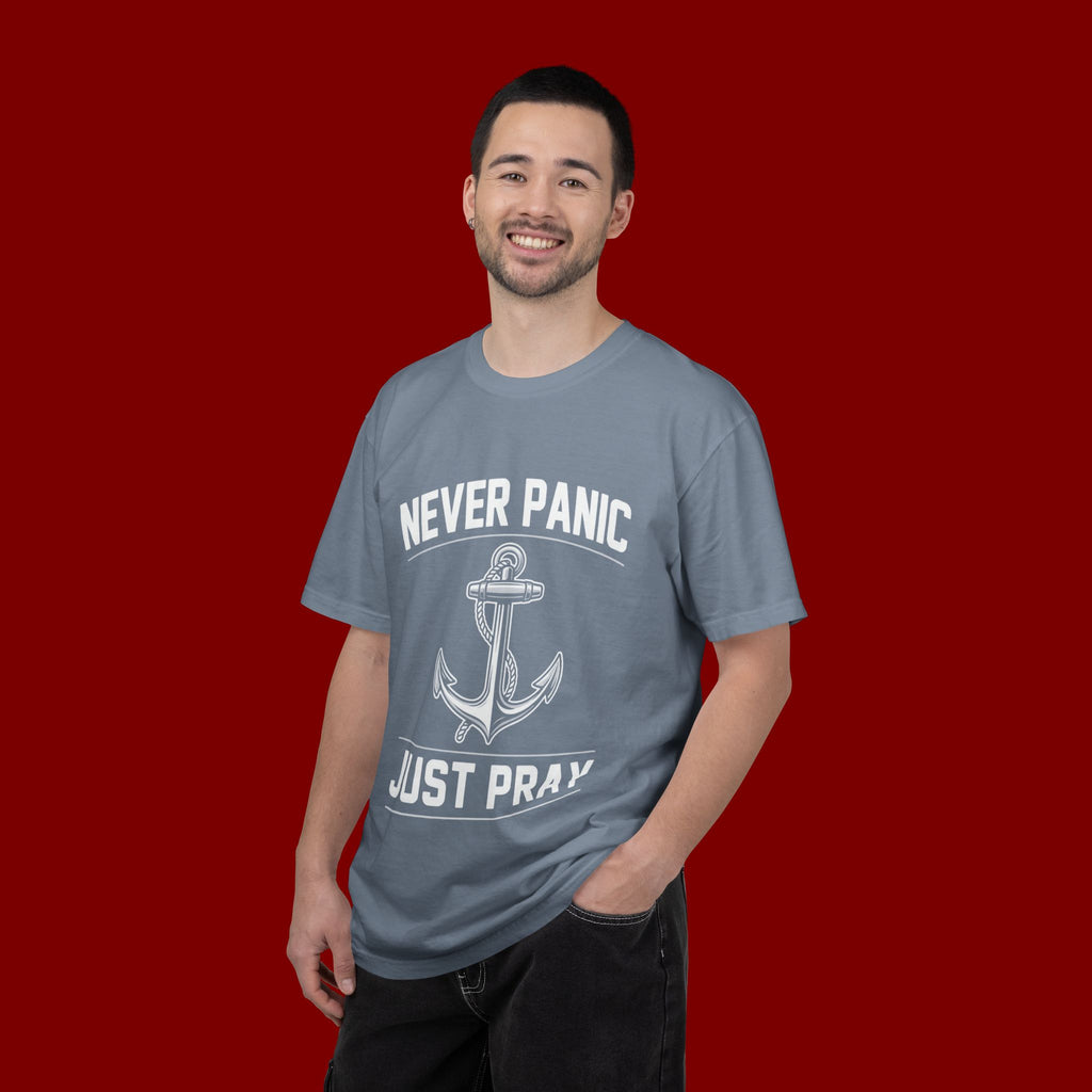 T-Shirt — "Never Panic Just Pray" Anchor Christian Faith Tee