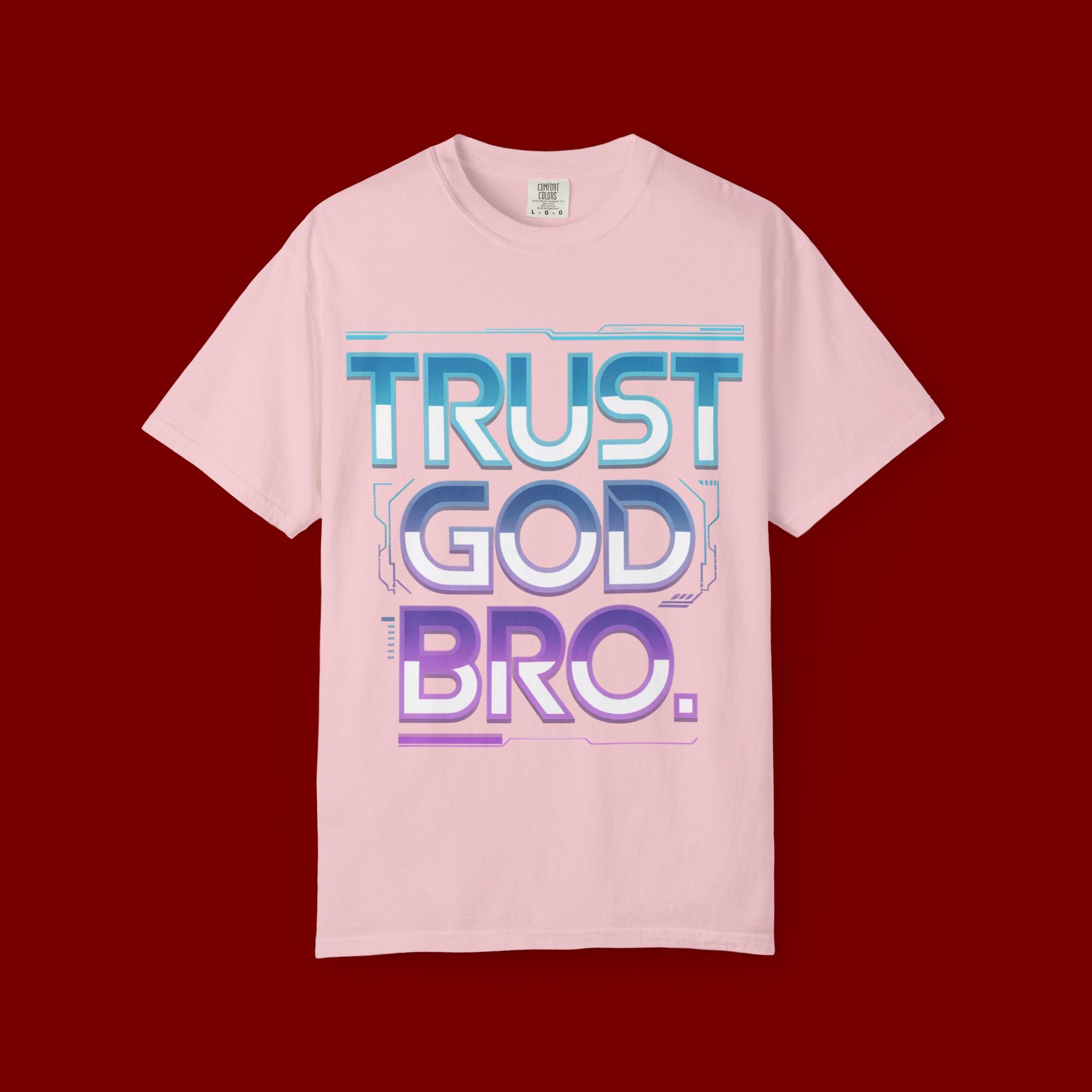 Trust God, Bro. T-Shirt — Retro Gradient Faith Tee