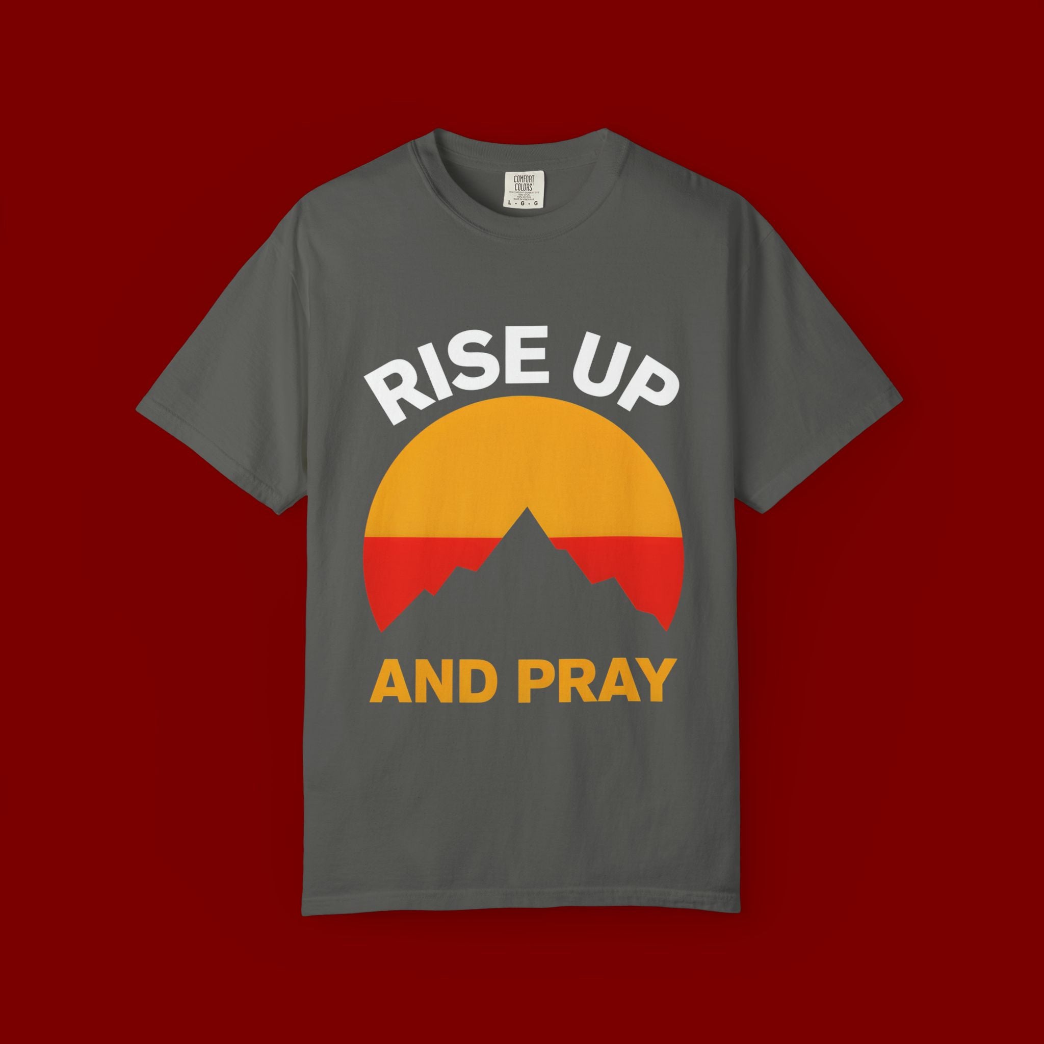 And Pray Mountain Sunset T-Shirt