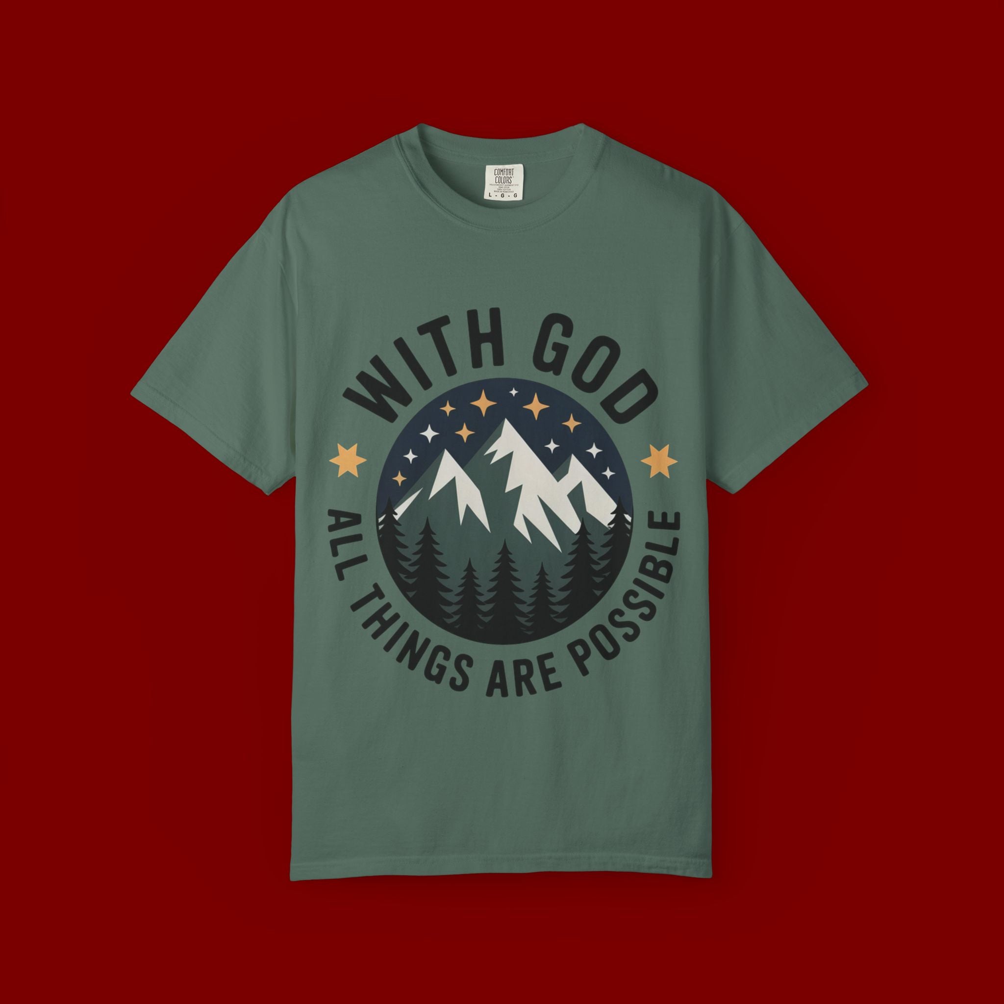 Faith-Based Mountain T-Shirt — "With God All Things Are Possible"
