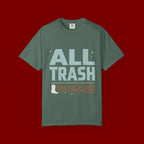 ALL TRASH No Trailer Graphic T-Shirt — Funny Retro Statement Tee