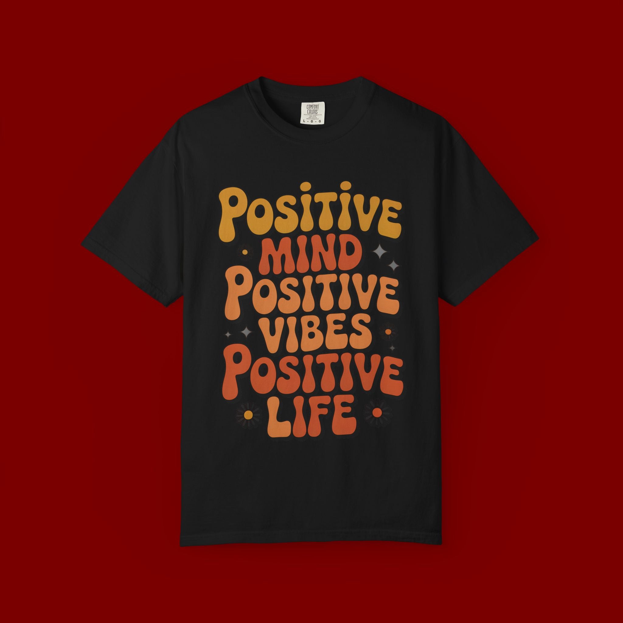 Positive Mind Positive Vibes Positive Life T-Shirt — Retro Daisy Graphic Tee