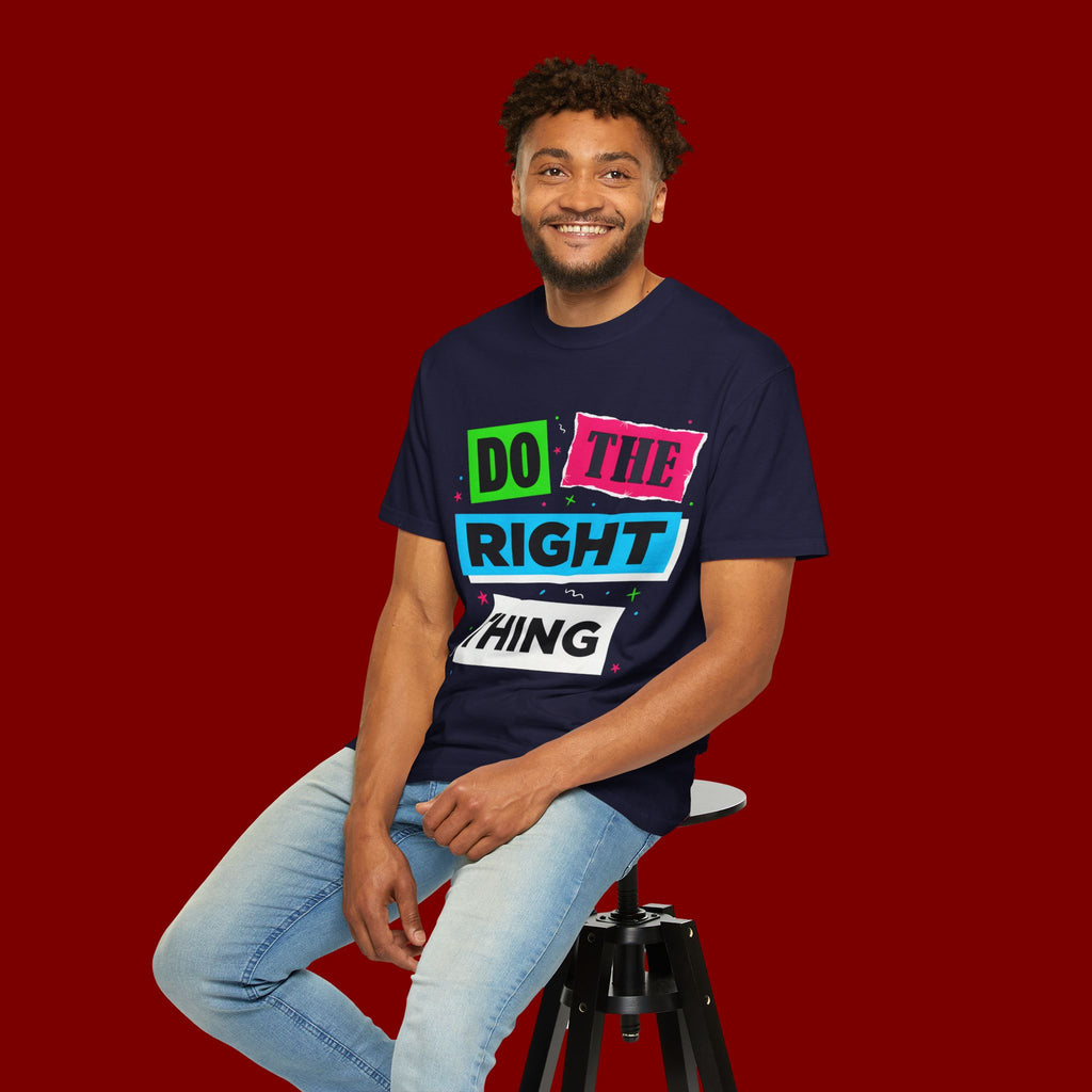 Do The Right Thing T-Shirt — Bold Retro Graphic Tee