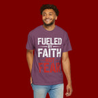Fueled by Faith Not Fear T-Shirt