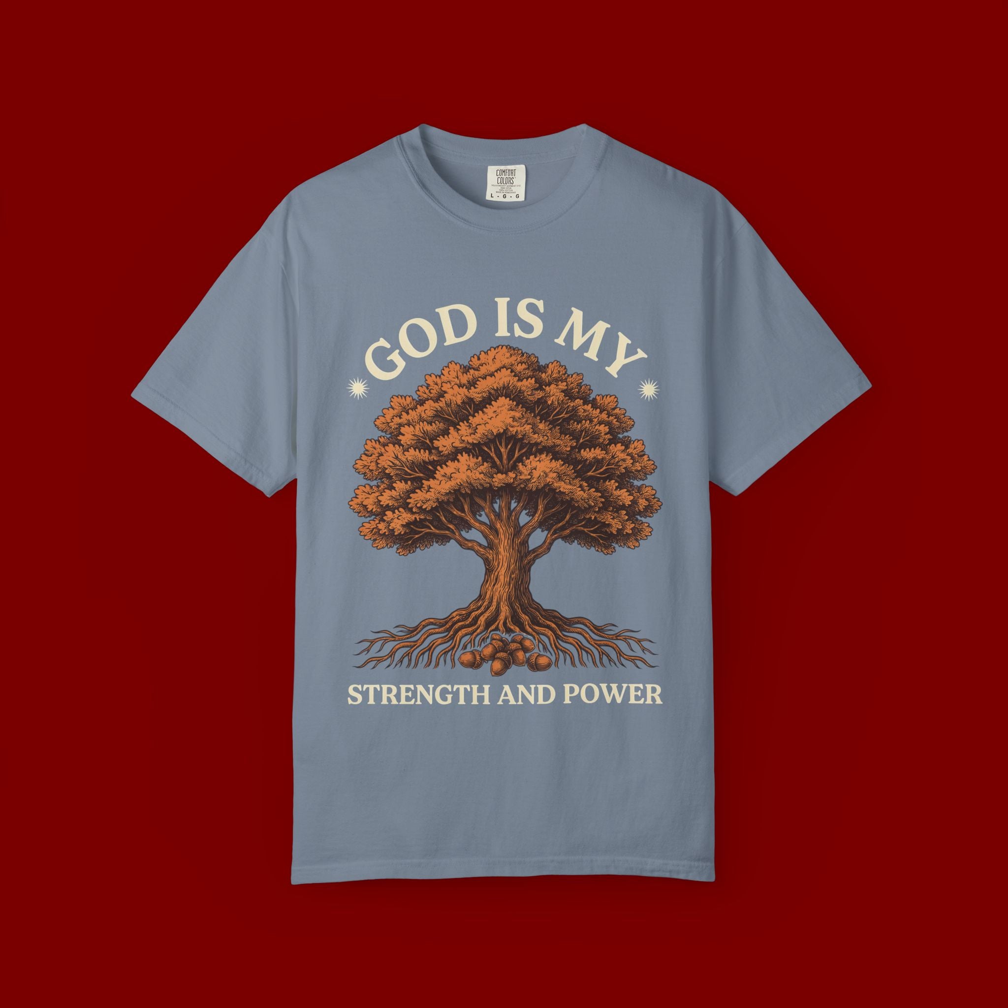 God Is My Strength Tree T-Shirt — Faith-Based Inspirational Tee