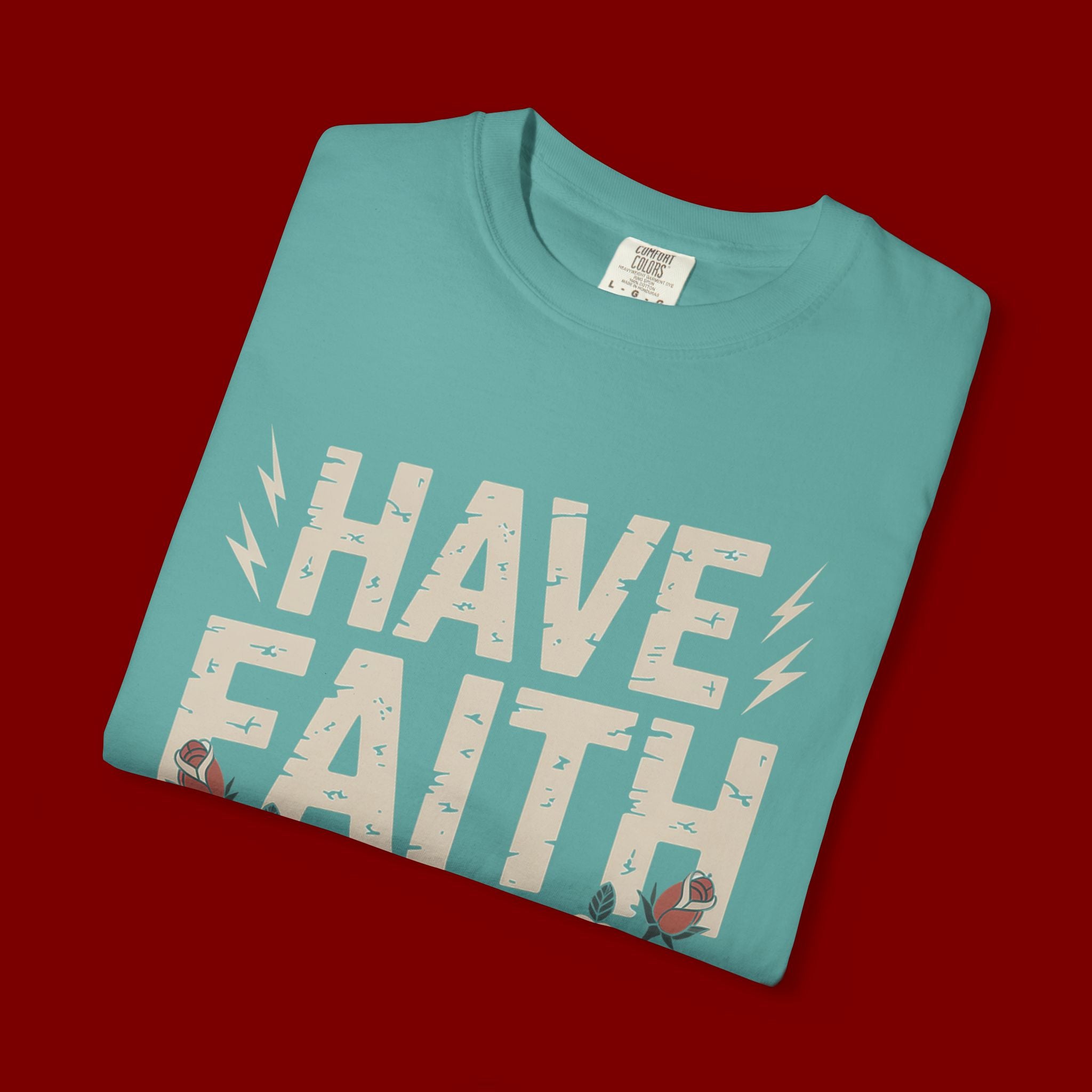 Have Faith in God T-Shirt — Christian Faith Tee with Floral Vintage Design