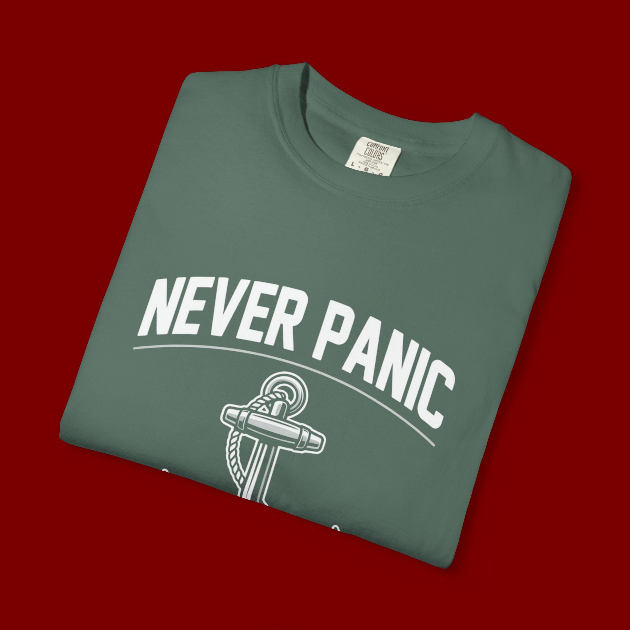 T-Shirt — "Never Panic Just Pray" Anchor Christian Faith Tee