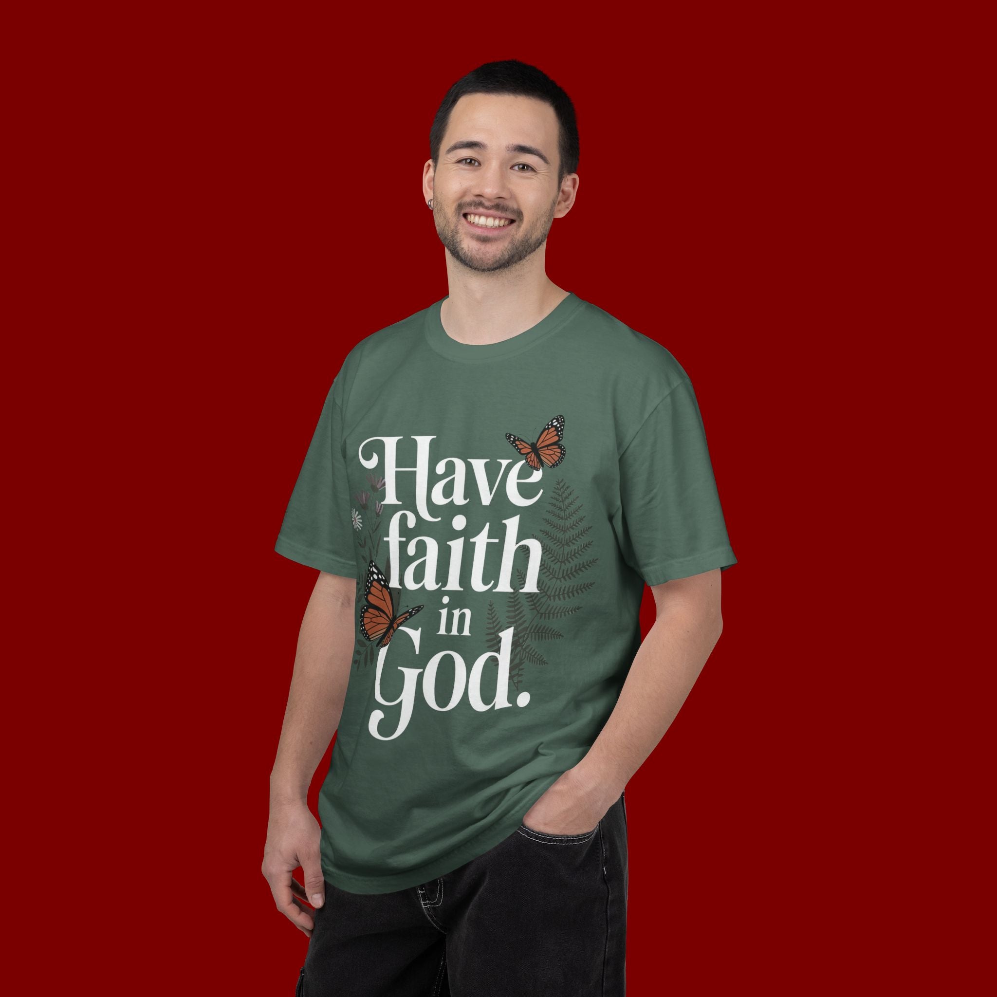 Have Faith in God T-Shirt — Christian Inspirational Tee with Butterflies