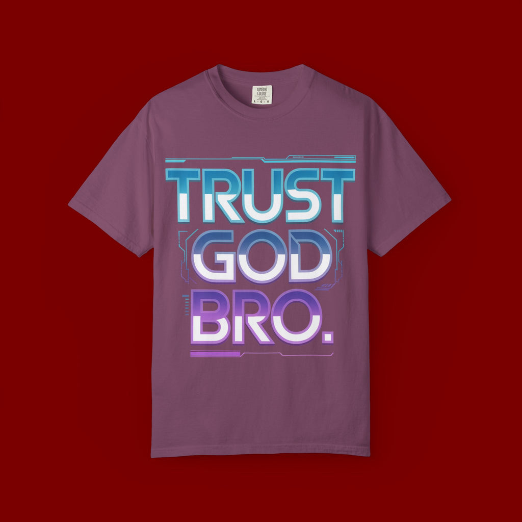 Trust God, Bro. T-Shirt — Retro Gradient Faith Tee