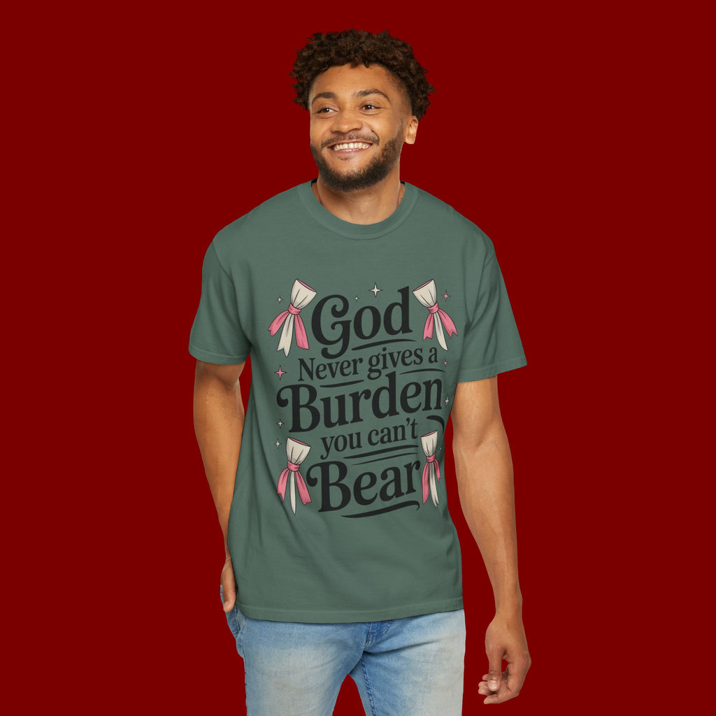Inspirational 'God Never Gives a Burden You Can't Bear' T-Shirt