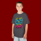 Kids Tee — "Let Your Faith Be Bigger Than Your Fears" Inspirational Graphic