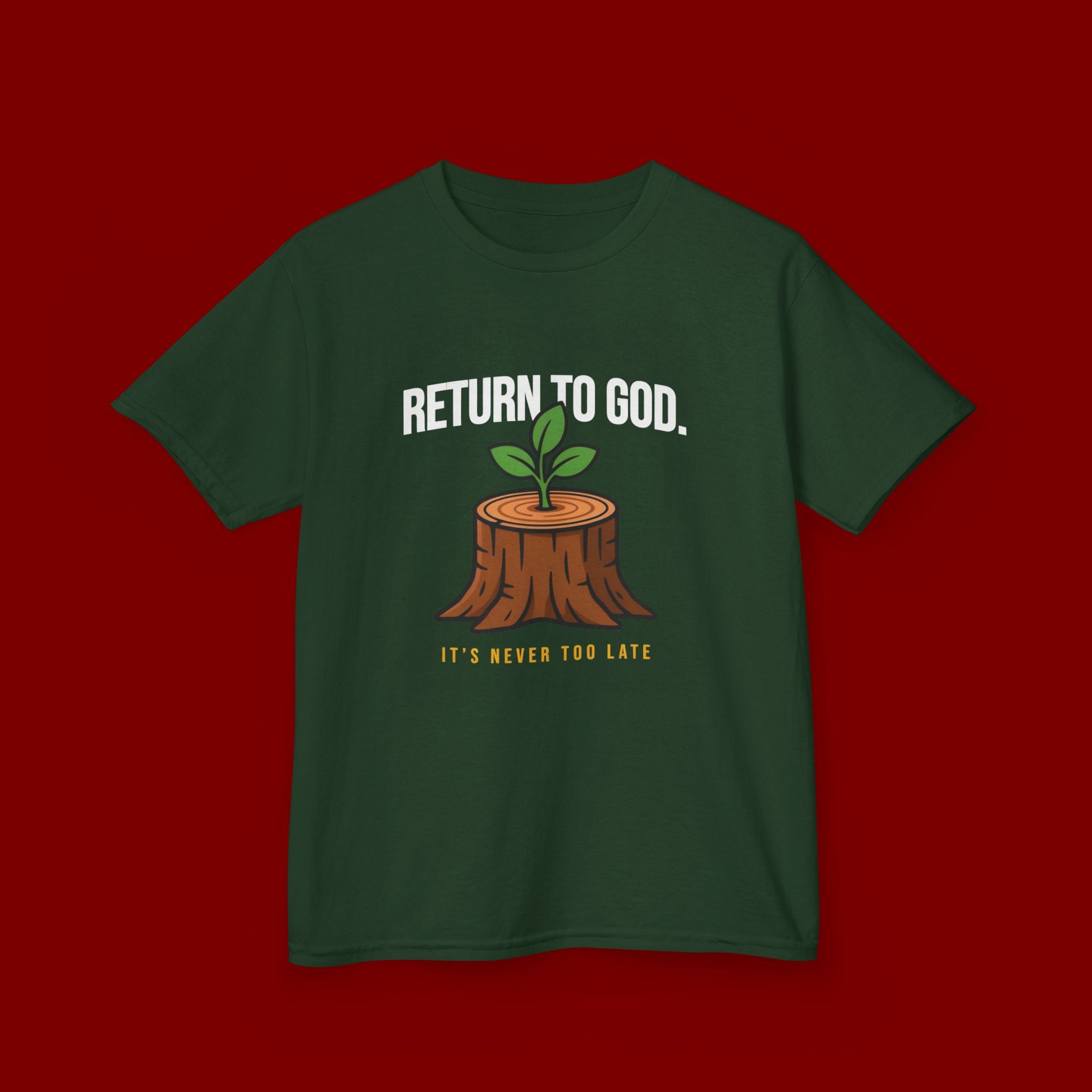 Return to God Kids T-Shirt – Tree Stump with Sprout, “It’s Never Too Late” Inspirational Youth Tee
