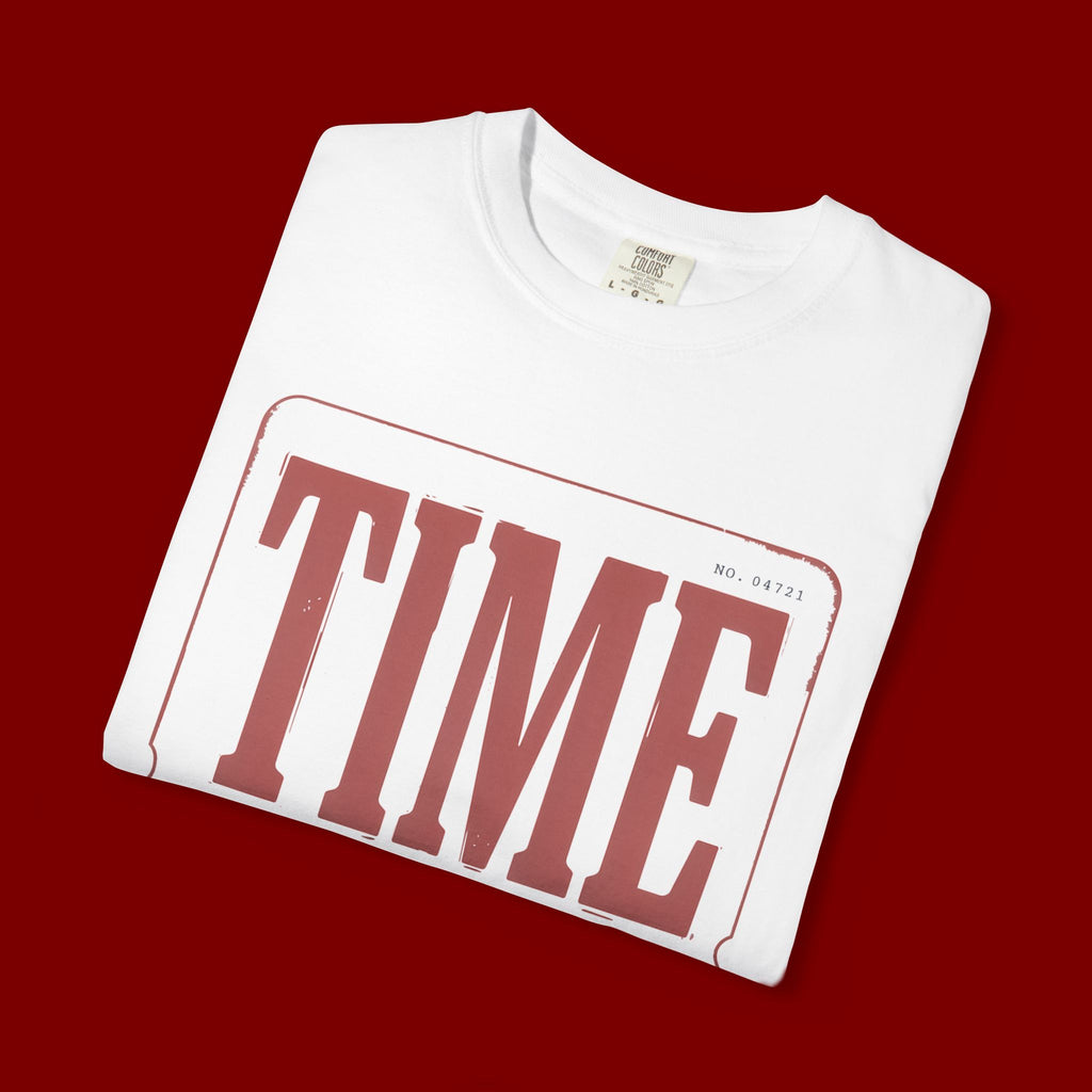Time Never Comes Again T‑Shirt
