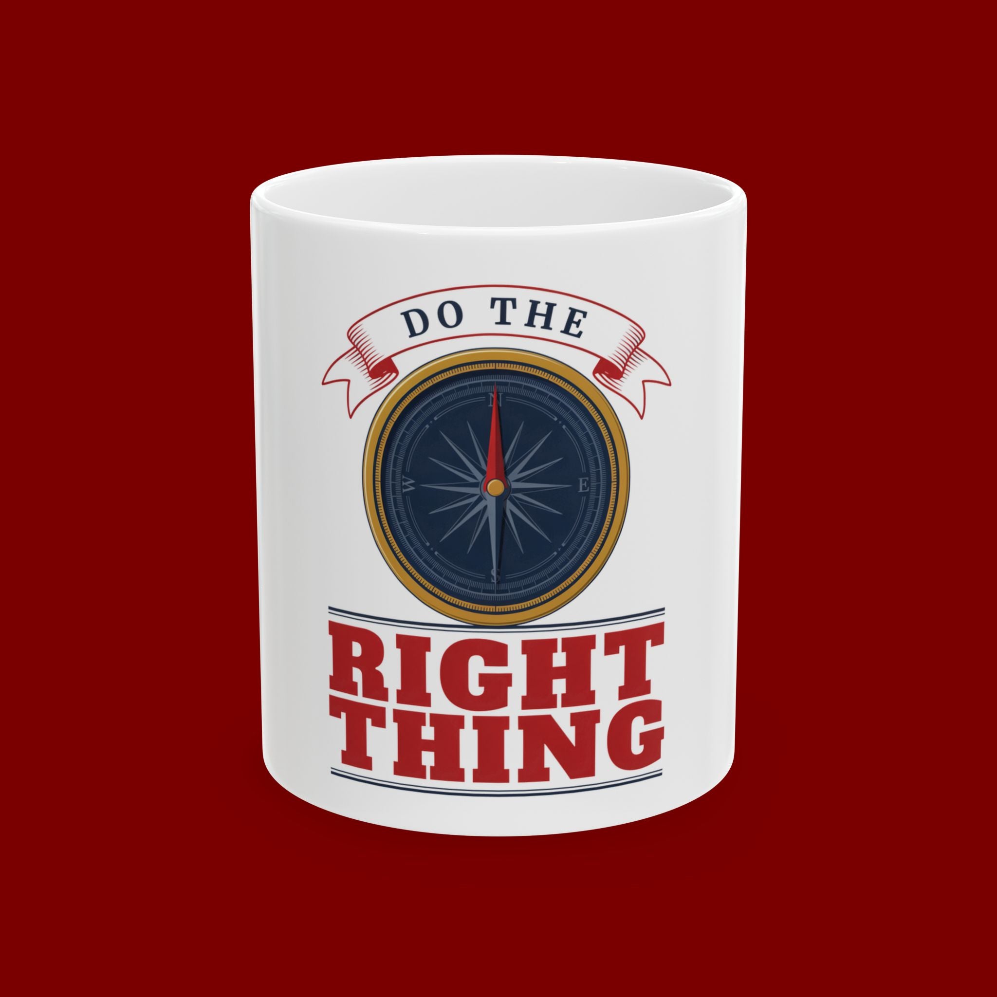 Do The Right Thing Compass Ceramic Mug — Inspirational 11oz/15oz Coffee Cup