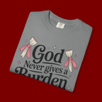 Inspirational 'God Never Gives a Burden You Can't Bear' T-Shirt