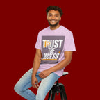 Trust The Process T-Shirt — Motivational Graphic Tee
