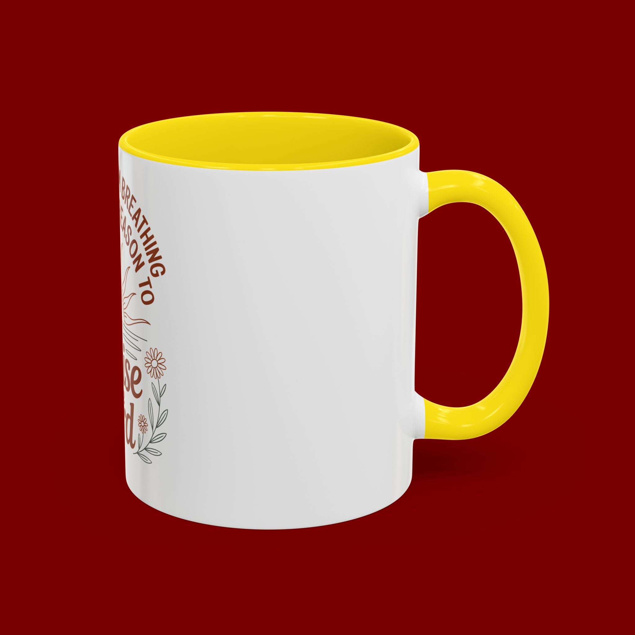 Praise the Lord Coffee Mug — "As Long As I'm Breathing I've Got a Reason to Praise the Lord"