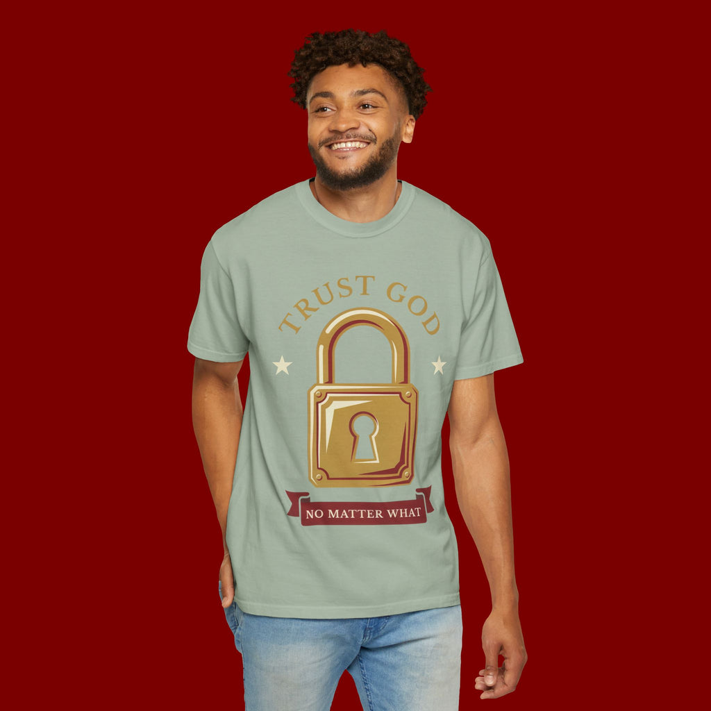 Trust God Lock T-Shirt — Christian Faith Tee “Trust God No Matter What”