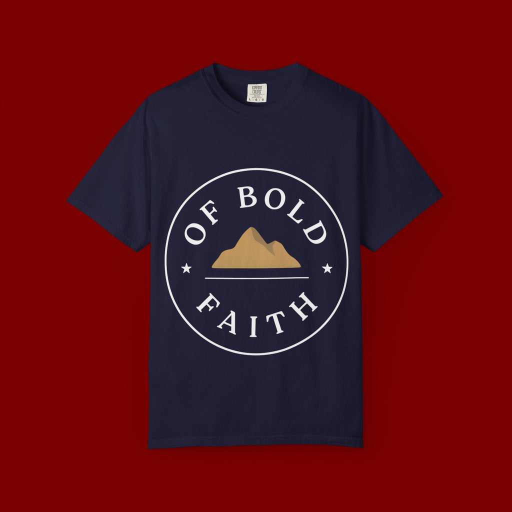 Of Bold Faith T-Shirt — Christian Mountain Faith Tee