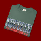 T-Shirt — "Success Is The Best Revenge" Motivational Graphic Tee