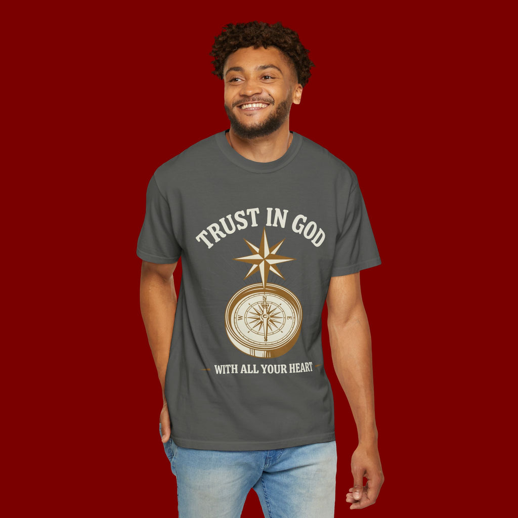 Trust in God Compass T-Shirt — "Trust In God With All Your Heart" Christian Faith Tee