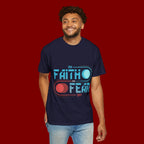 Faith On Fear Off T-Shirt