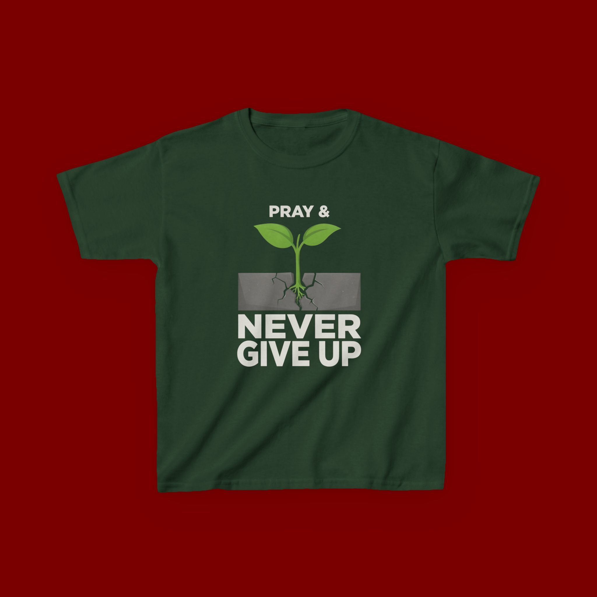 Kids Tee – "Pray & Never Give Up" Inspirational Plant Graphic
