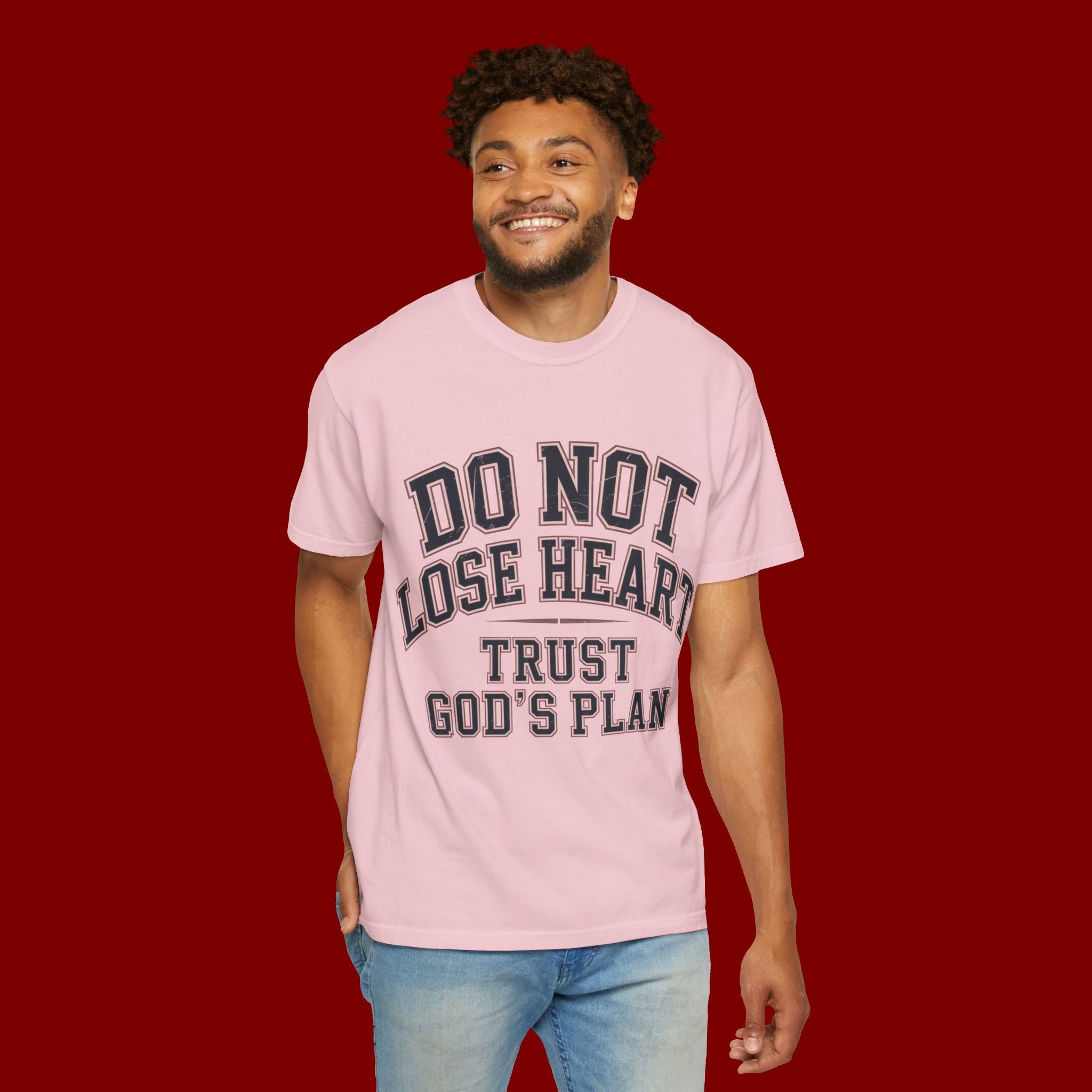 Do Not Lose Heart T‑Shirt — Trust God's Plan Inspirational Faith Tee