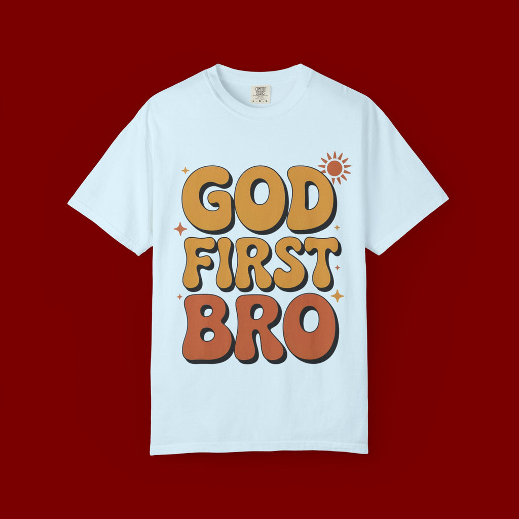 God First Bro T-Shirt — Retro Christian Faith Tee