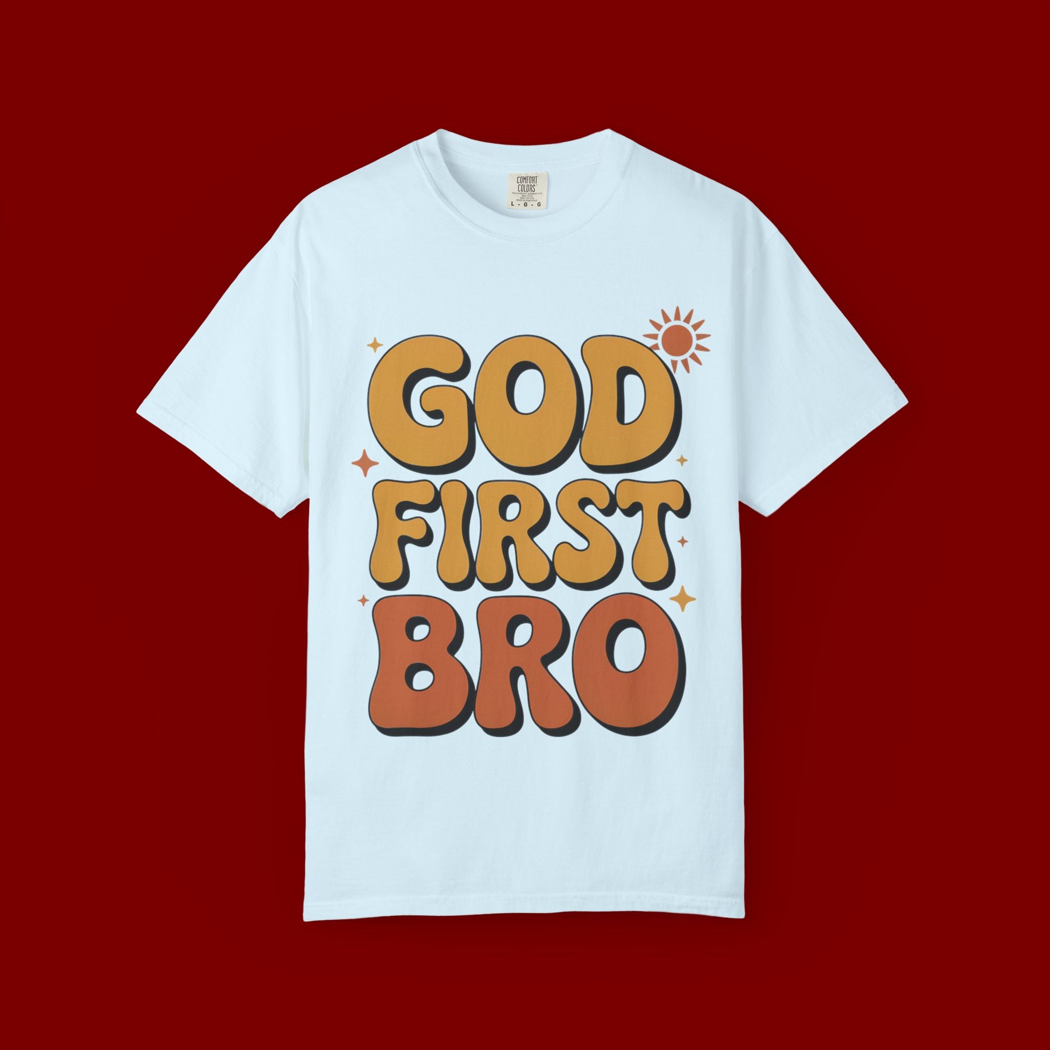 God First Bro T-Shirt — Retro Christian Faith Tee
