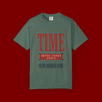 Time Never Comes Again T‑Shirt