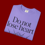 Do Not Lose Heart T-Shirt — Trust God’s Plan Christian Inspirational Tee