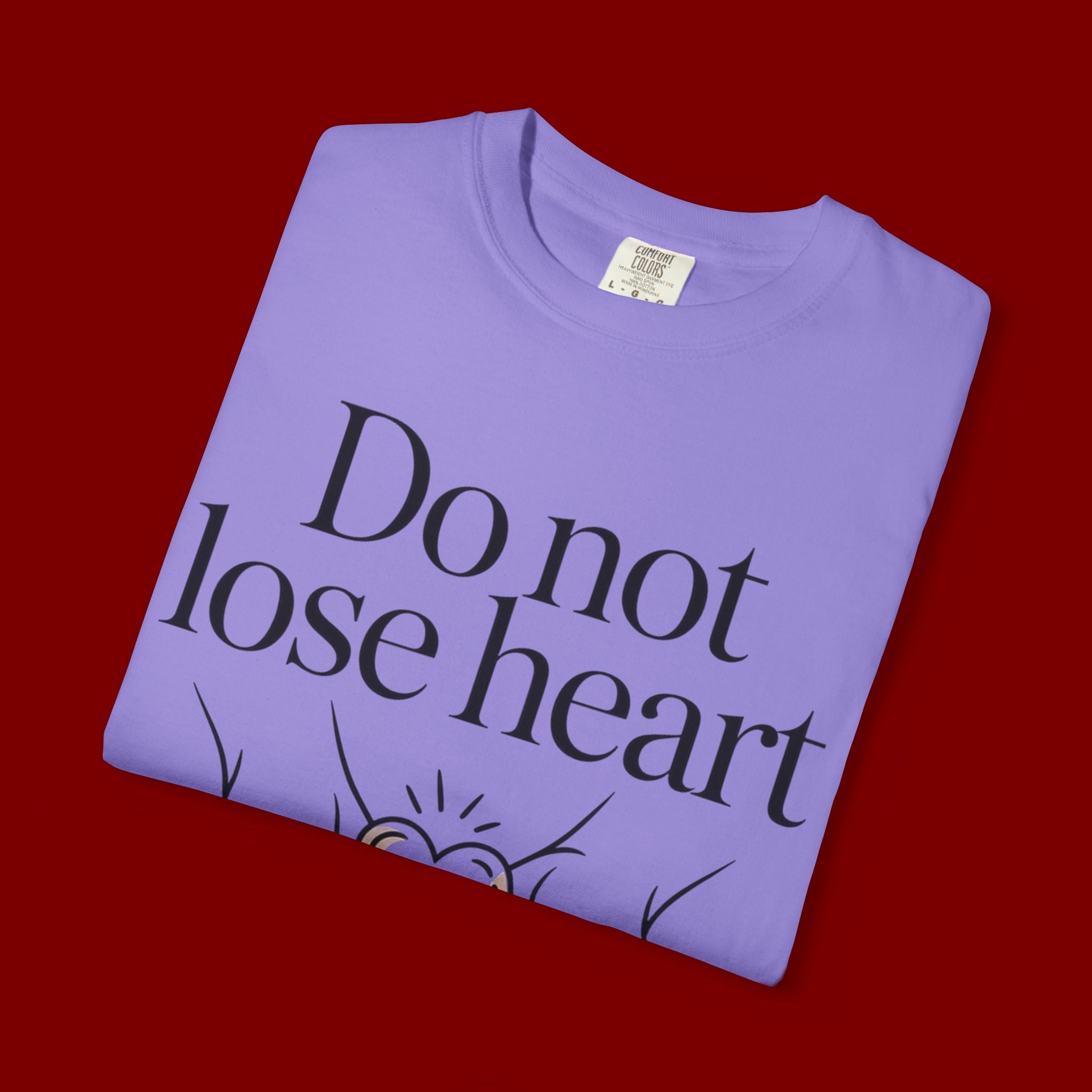 Do Not Lose Heart T-Shirt — Trust God’s Plan Christian Inspirational Tee