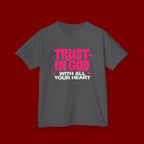 Kids Tee — "Trust in God" Pink Faith Graphic Shirt