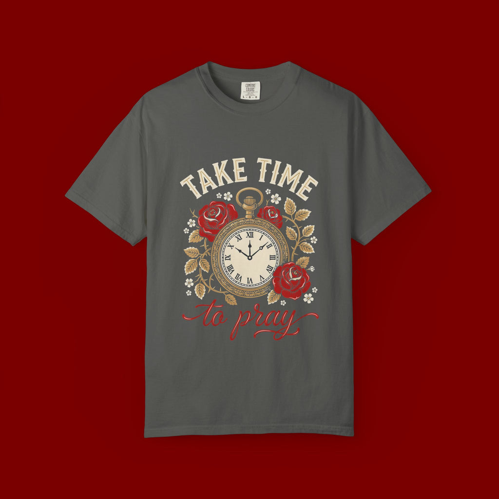 Take Time to Pray T‑Shirt — Vintage Pocket Watch & Roses Spiritual Tee